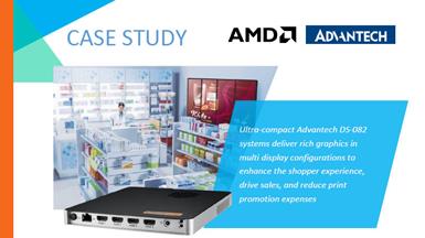 Health and Beauty Retailer Gets an Exciting New Look with Advantech’s DS-082 Digital Signage Players Powered by AMD Ryzen™ Embedded V1000 Processors
